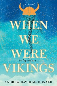when we were vikings